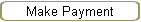 Make Payment